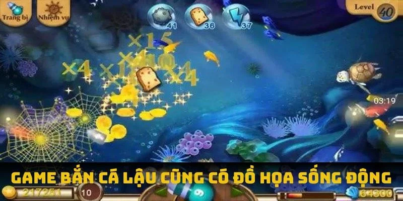 Game bắn cá lậu cũng có đồ họa sống động