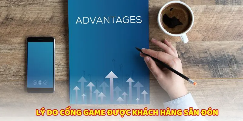 Lý do cổng game thu hút ánh nhìn của khách hàng