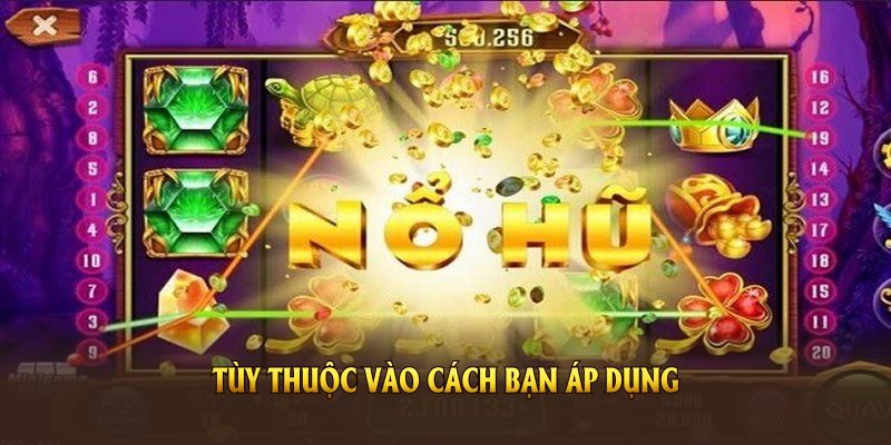Có nên dùng tool auto quay nổ hũ không sẽ tùy thuộc vào cách bạn áp dụng